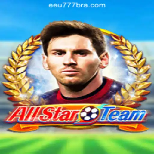 Exploring AllStarTeam and the Rise of EEU777.COM Oficial Slots Brasil #1