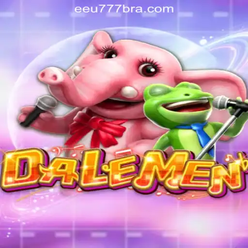 Discover the Thrilling World of DALEMEN and EEU777.COM Oficial Slots Brasil #1