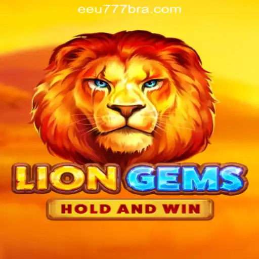 Discover the Thrills of LionGems: A Premier Slot Experience at EEU777.COM Oficial Slots Brasil #1