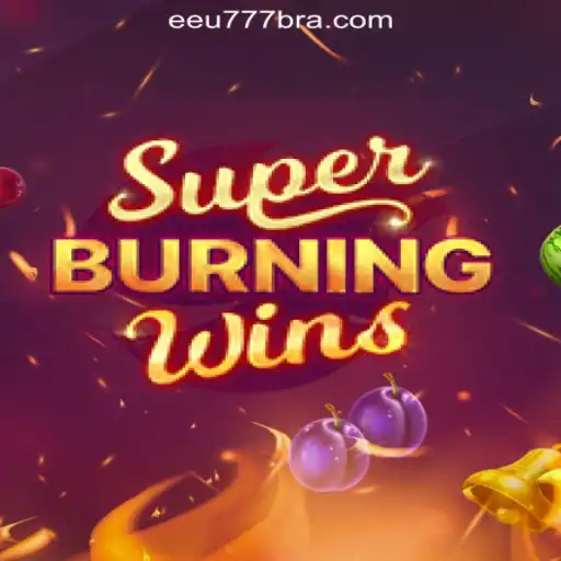 Unveiling the Excitement of SuperBurningWins: A Deep Dive into the Game Mechanics and Experience